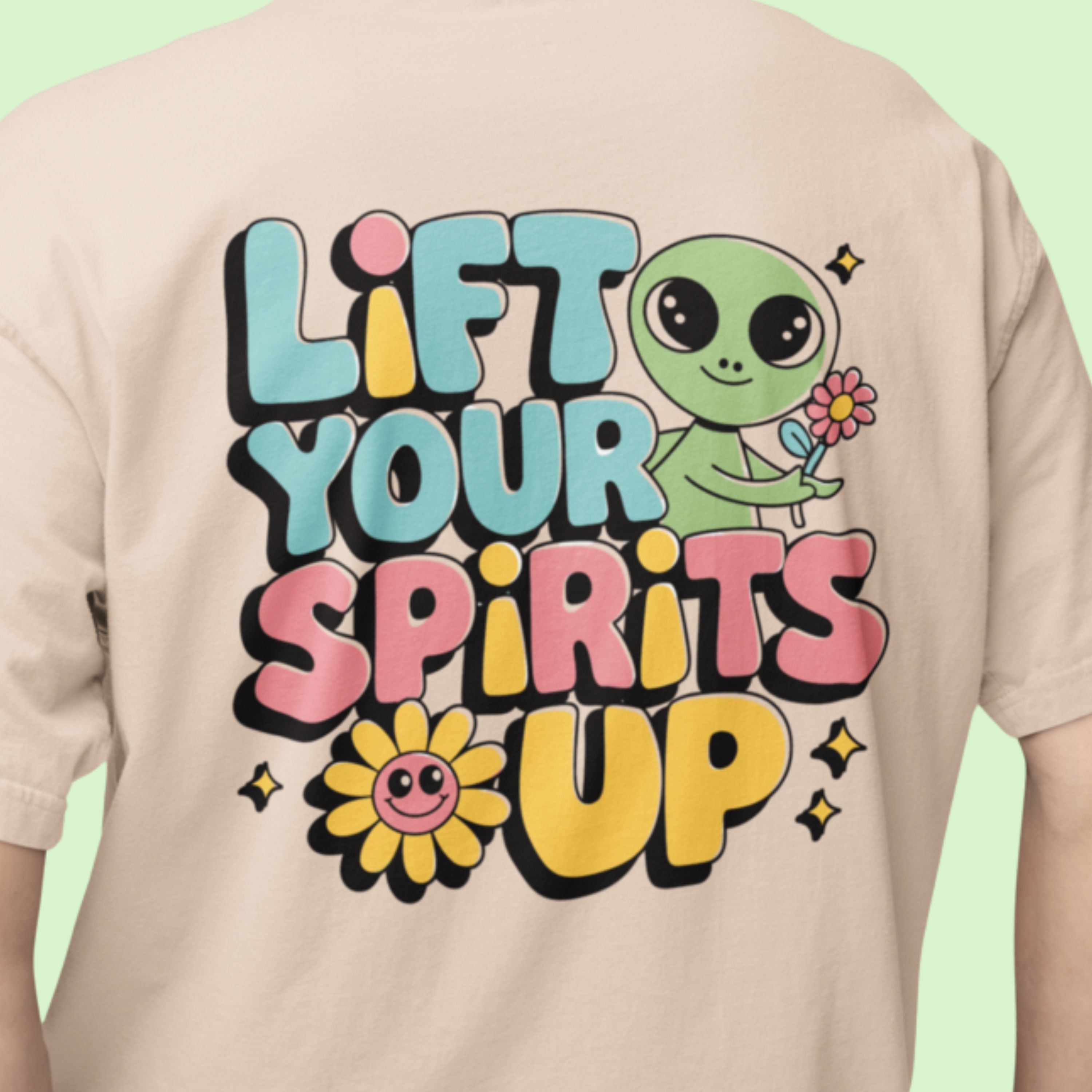 Premium Oversized T shirt - Lift Your Spirits Up